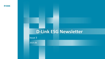 D-Link ESG Newsletter Issue 2